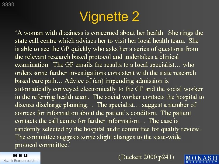 3339 Vignette 2 ‘A woman with dizziness is concerned about her health. She rings