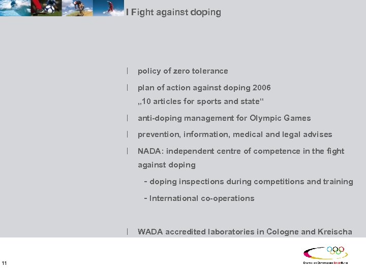 I Fight against doping ׀ policy of zero tolerance ׀ plan of action against