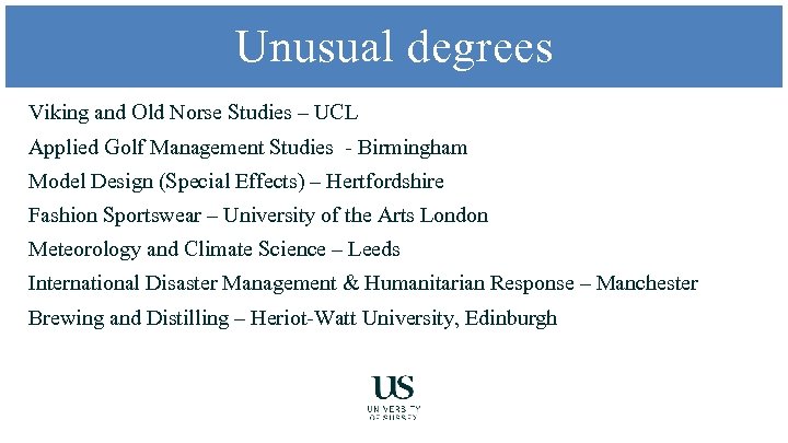Unusual degrees Viking and Old Norse Studies – UCL Applied Golf Management Studies -