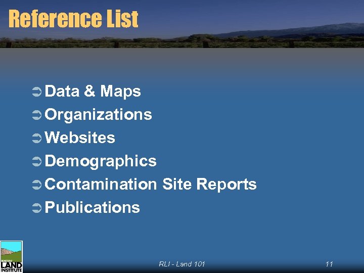 Reference List Ü Data & Maps Ü Organizations Ü Websites Ü Demographics Ü Contamination
