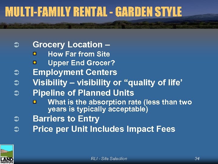 MULTI-FAMILY RENTAL - GARDEN STYLE Ü Grocery Location – How Far from Site Upper