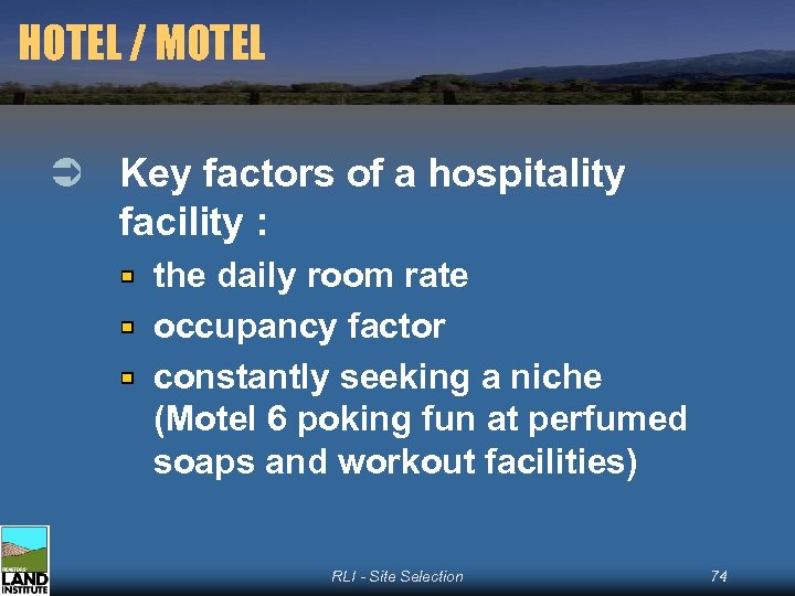 HOTEL / MOTEL Ü Key factors of a hospitality facility : the daily room