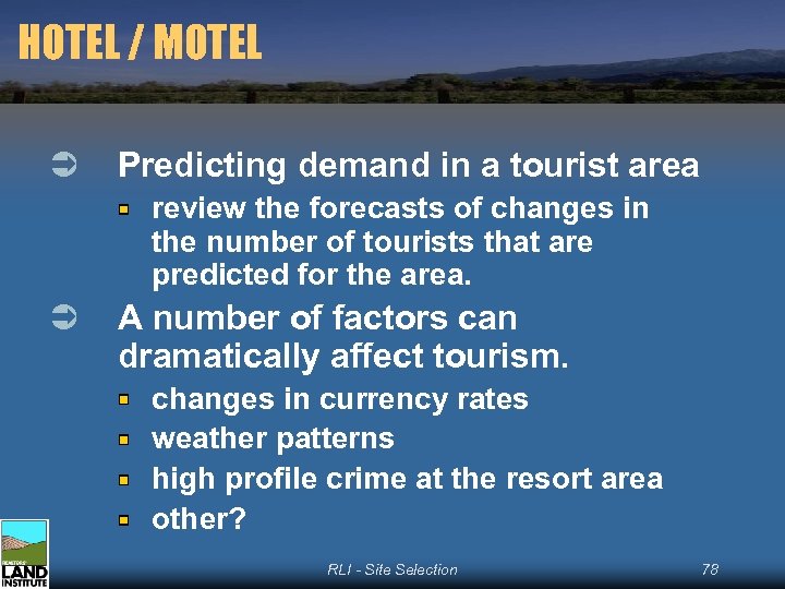 HOTEL / MOTEL Ü Predicting demand in a tourist area review the forecasts of