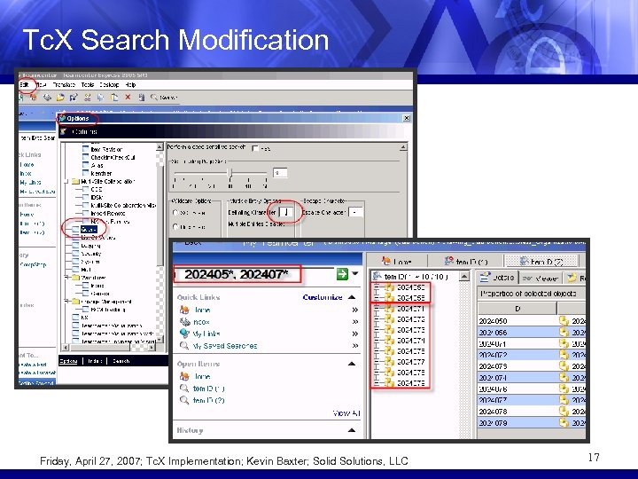 Tc. X Search Modification Friday, April 27, 2007; Tc. X Implementation; Kevin Baxter; Solid