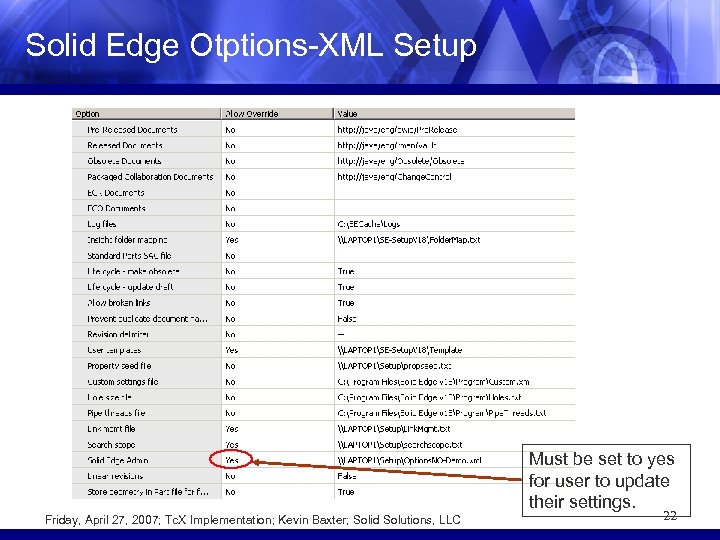 Solid Edge Otptions-XML Setup Must be set to yes for user to update their