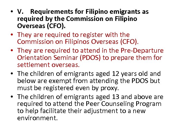  • V. Requirements for Filipino emigrants as required by the Commission on Filipino