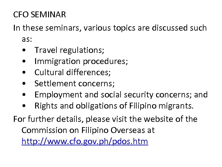 CFO SEMINAR In these seminars, various topics are discussed such as: • Travel regulations;