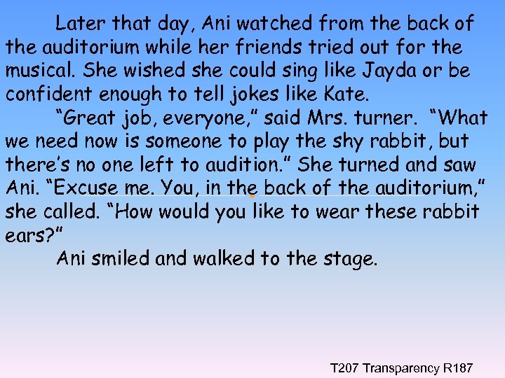 Later that day, Ani watched from the back of the auditorium while her friends