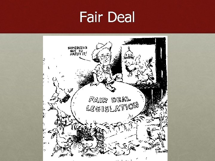 Fair Deal 