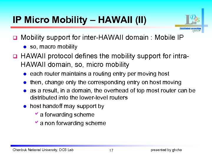IP Micro Mobility – HAWAII (II) q Mobility support for inter-HAWAII domain : Mobile
