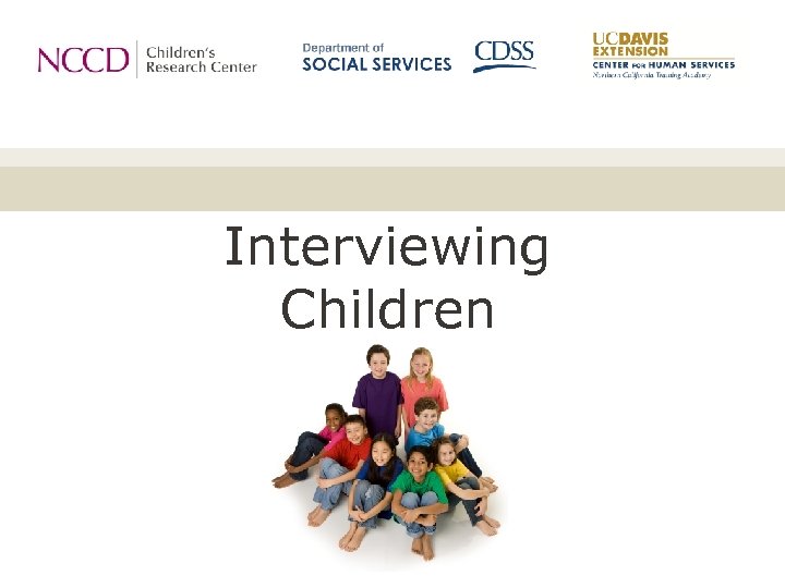 Interviewing Children 