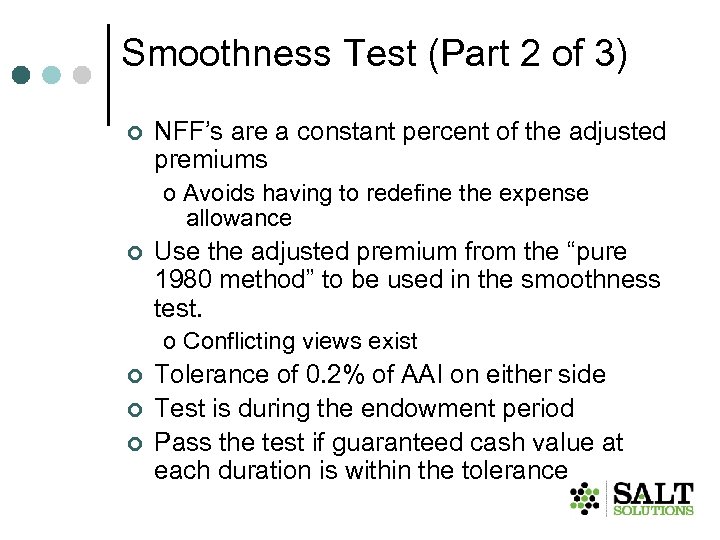 Smoothness Test (Part 2 of 3) ¢ NFF’s are a constant percent of the