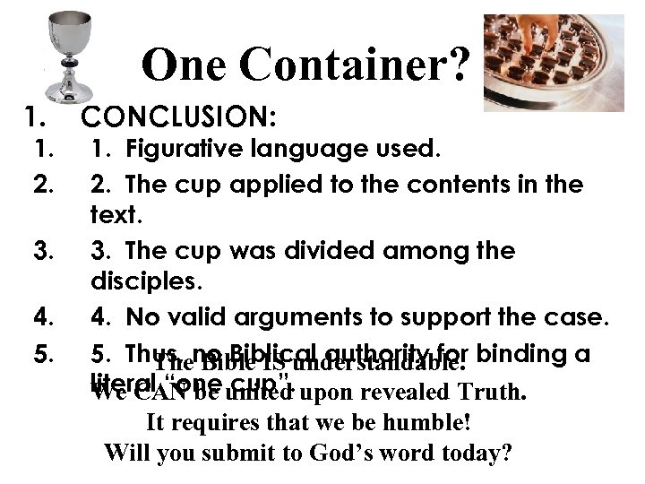 One Container? 1. 2. 3. 4. 5. CONCLUSION: 1. Figurative language used. 2. The