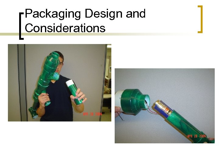 Packaging Design and Considerations 