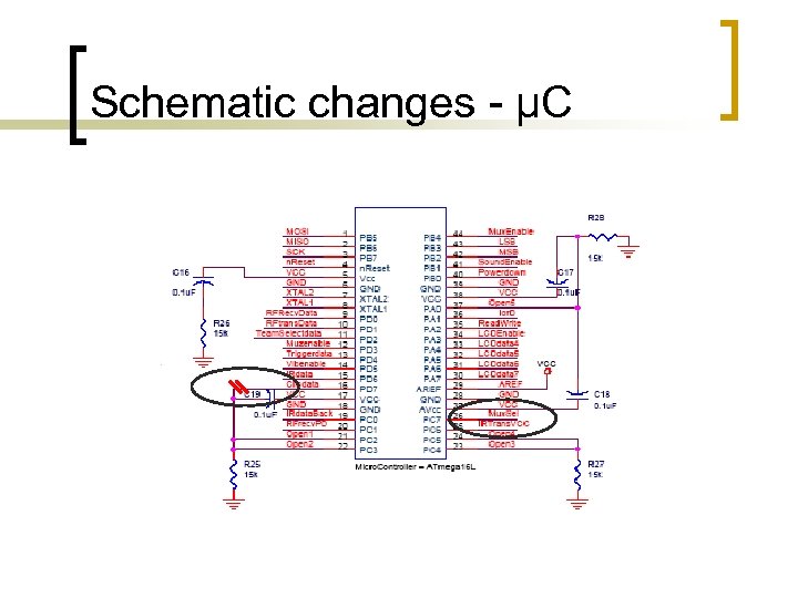 Schematic changes - μC 