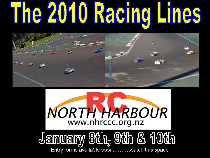 Entry forms available soon………. watch this space 