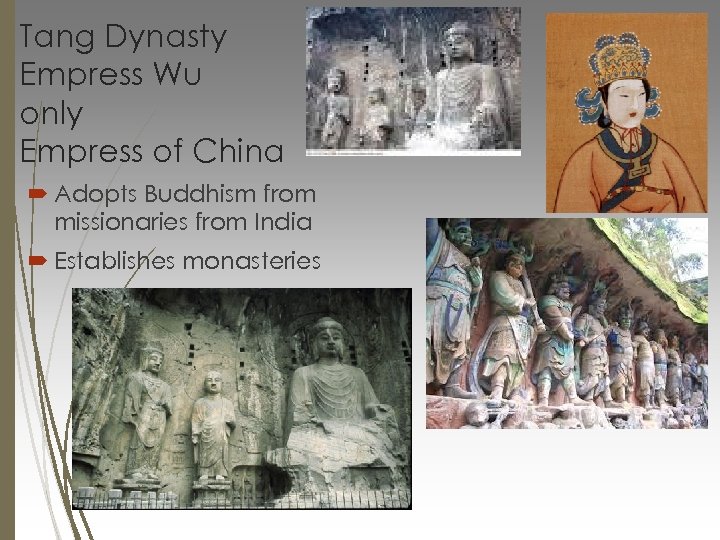 Tang Dynasty Empress Wu only Empress of China Adopts Buddhism from missionaries from India