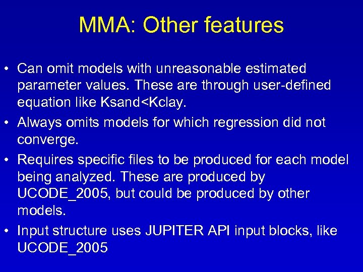 MMA: Other features • Can omit models with unreasonable estimated parameter values. These are