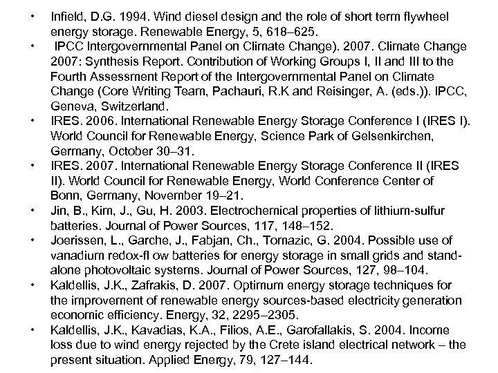  • • Infield, D. G. 1994. Wind diesel design and the role of