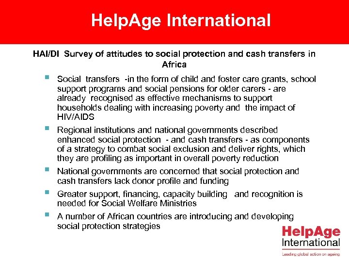 Help. Age International HAI/DI Survey of attitudes to social protection and cash transfers in