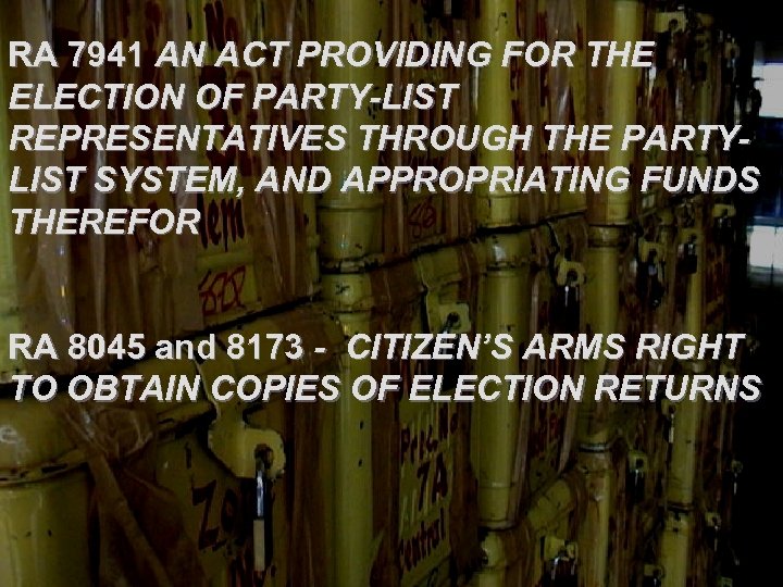 RA 7941 AN ACT PROVIDING FOR THE ELECTION OF PARTY-LIST REPRESENTATIVES THROUGH THE PARTYLIST
