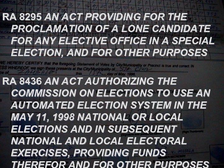 RA 8295 AN ACT PROVIDING FOR THE PROCLAMATION OF A LONE CANDIDATE FOR ANY