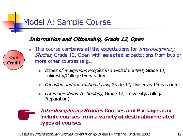 Model A: Sample Course Information and Citizenship, Grade 12, Open n One Credit This
