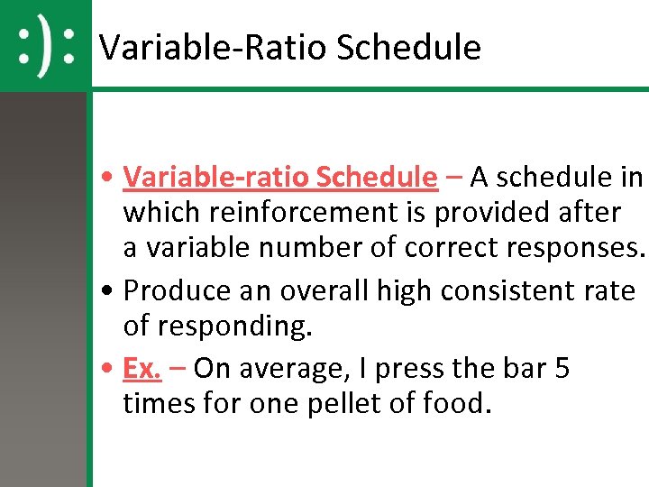 What Is Variable Ratio