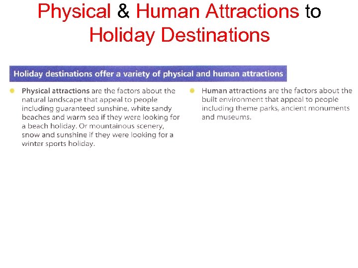 Physical & Human Attractions to Holiday Destinations 