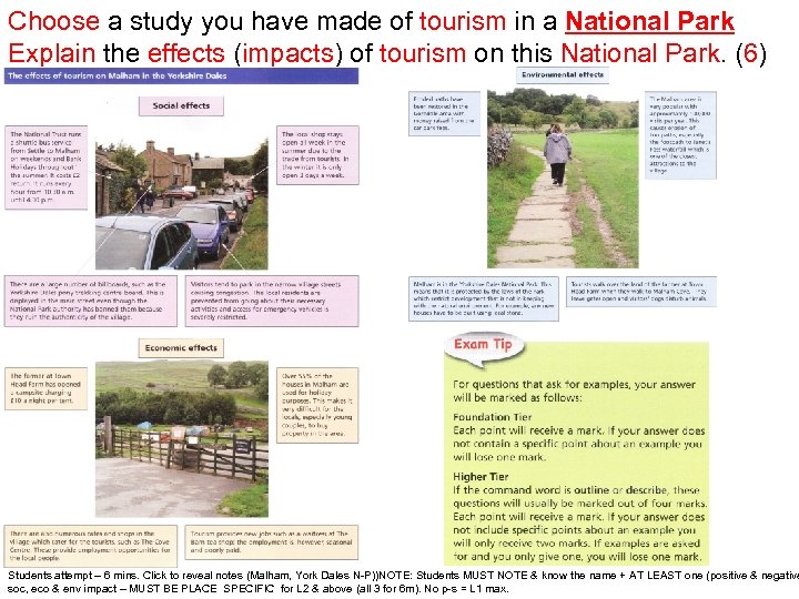 Choose a study you have made of tourism in a National Park Explain the