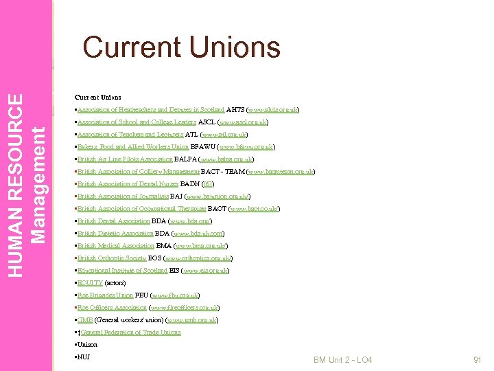 HUMAN RESOURCE Management Current Unions • Association of Headteachers and Deputes in Scotland AHTS