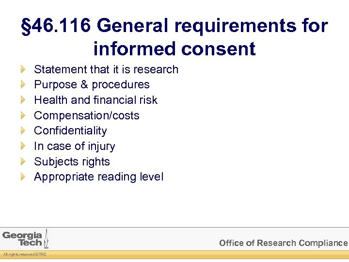 § 46. 116 General requirements for informed consent Statement that it is research Purpose