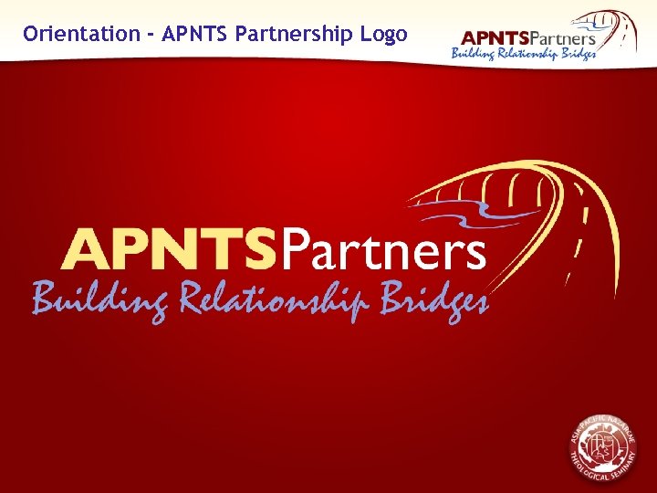 Orientation - APNTS Partnership Logo 