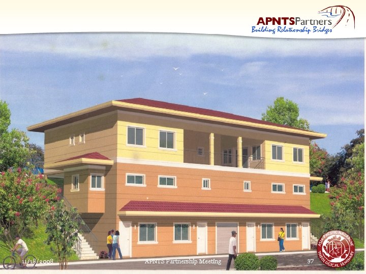 11/18/2008 APNTS Partnership Meeting 37 