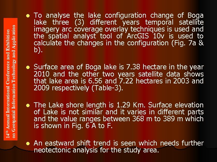 14 th Annual International Conference and Exhibition on Geospatial Information Technology and Application l