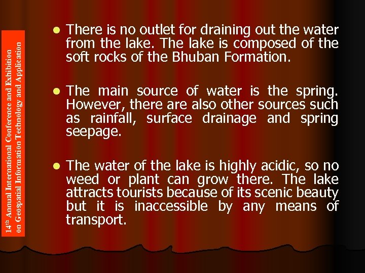 14 th Annual International Conference and Exhibition on Geospatial Information Technology and Application l