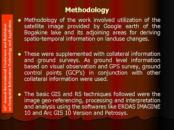 14 th Annual International Conference and Exhibition on Geospatial Information Technology and Application Methodology