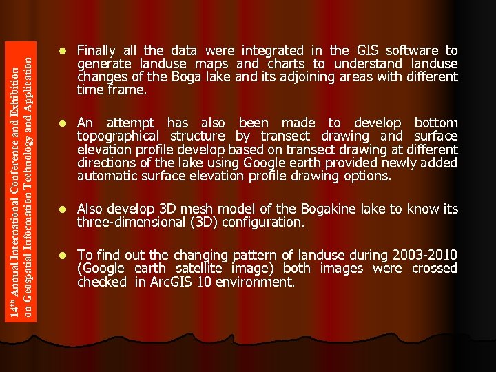 14 th Annual International Conference and Exhibition on Geospatial Information Technology and Application l