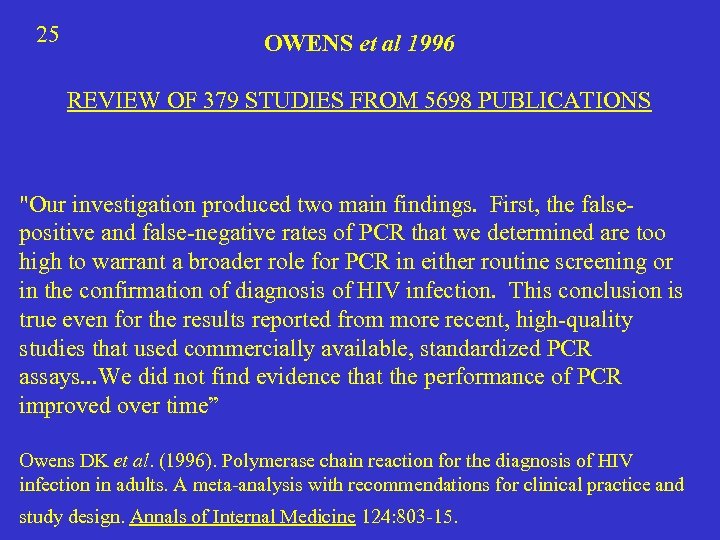 25 OWENS et al 1996 REVIEW OF 379 STUDIES FROM 5698 PUBLICATIONS 