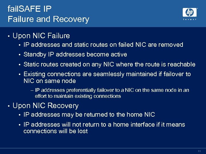 fail. SAFE IP Failure and Recovery • Upon NIC Failure • IP addresses and