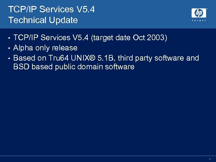 TCP/IP Services V 5. 4 Technical Update TCP/IP Services V 5. 4 (target date