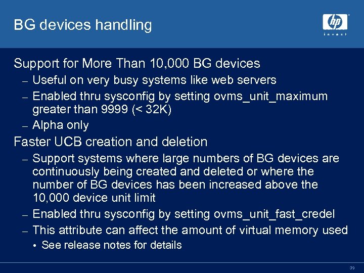 BG devices handling Support for More Than 10, 000 BG devices Useful on very