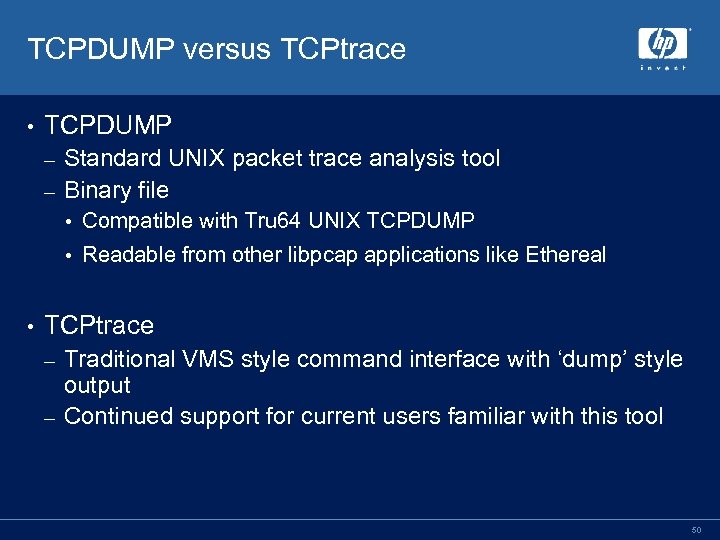 TCPDUMP versus TCPtrace • TCPDUMP Standard UNIX packet trace analysis tool – Binary file