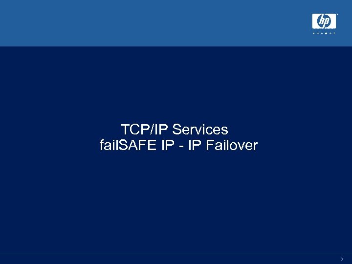 TCP/IP Services fail. SAFE IP - IP Failover 6 