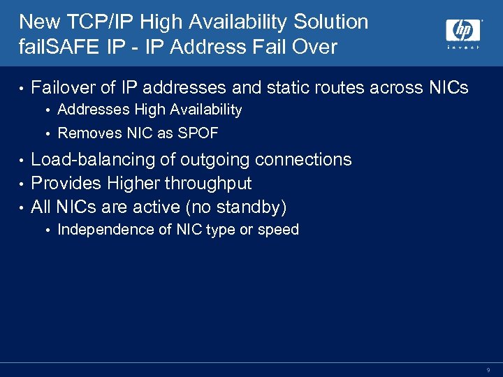 New TCP/IP High Availability Solution fail. SAFE IP - IP Address Fail Over •