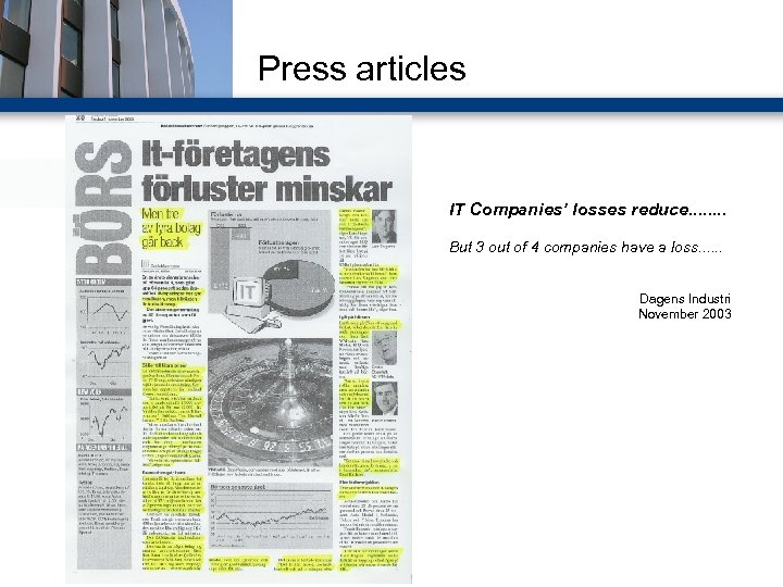 Press articles IT Companies’ losses reduce. . . . But 3 out of 4