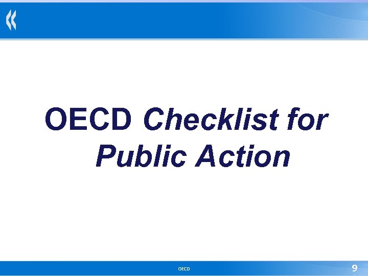 OECD Checklist for Public Action OECD 9 