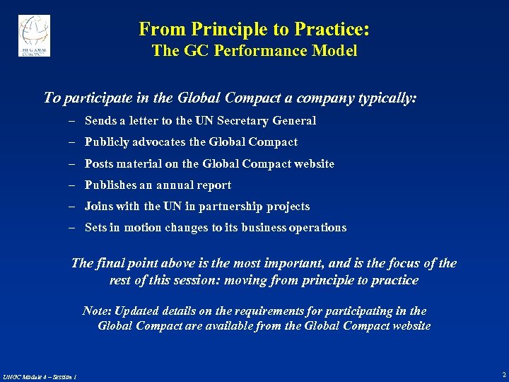 From Principle to Practice: The GC Performance Model To participate in the Global Compact
