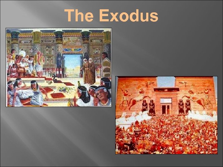 The Exodus 