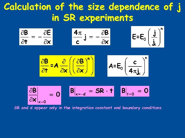 Calculation of the size dependence of j in SR experiments SR and d appear